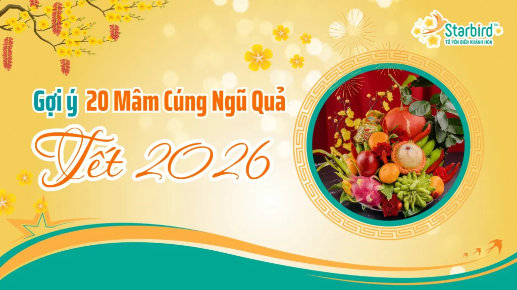Gợi ý 20 mâm cúng ngũ quả Tết 2026